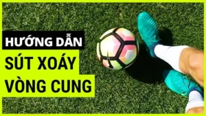 Bí Quyết Thực Hiện Kỹ Thuật Sút Bóng Xoáy Đỉnh Cao Như Siêu Sao